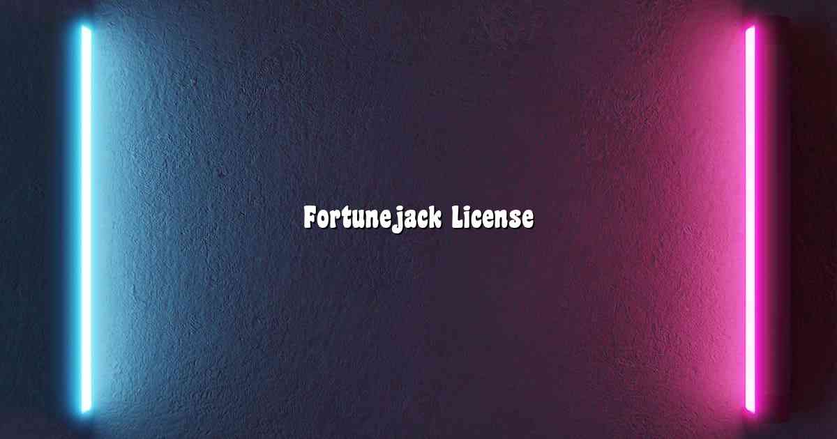 Fortunejack License