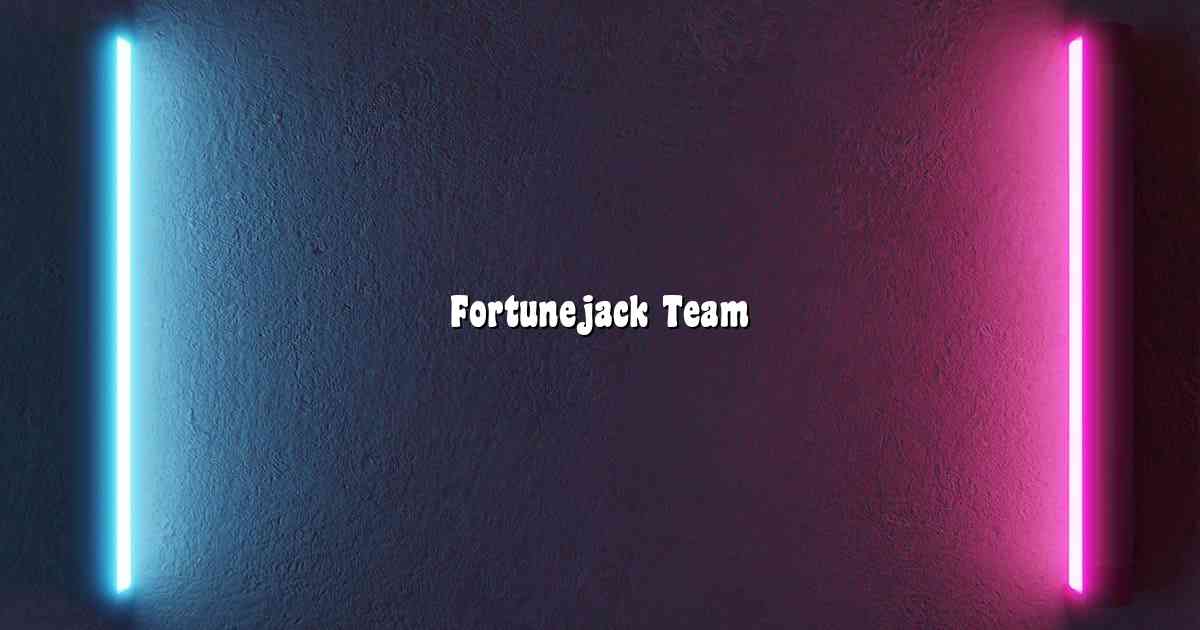 Fortunejack Team